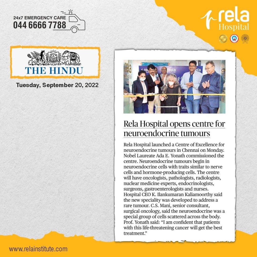 Rela Hospital Launches Centre Of Excellence For Neuroendocrine Tumors