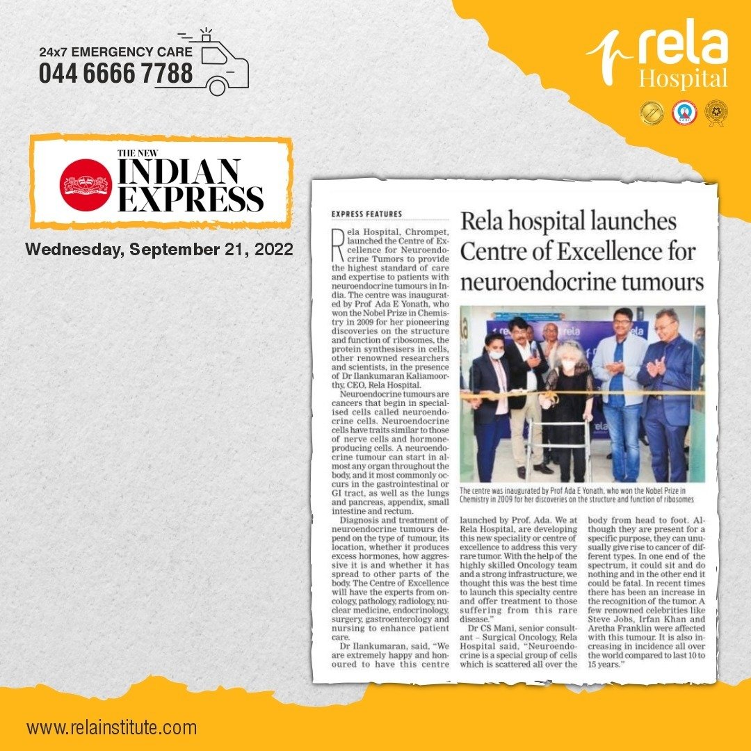 Rela Hospital Launches Centre Of Excellence For Neuroendocrine Tumors Rela Hospital Launches Centre Of Excellence For Neuroendocrine Tumors