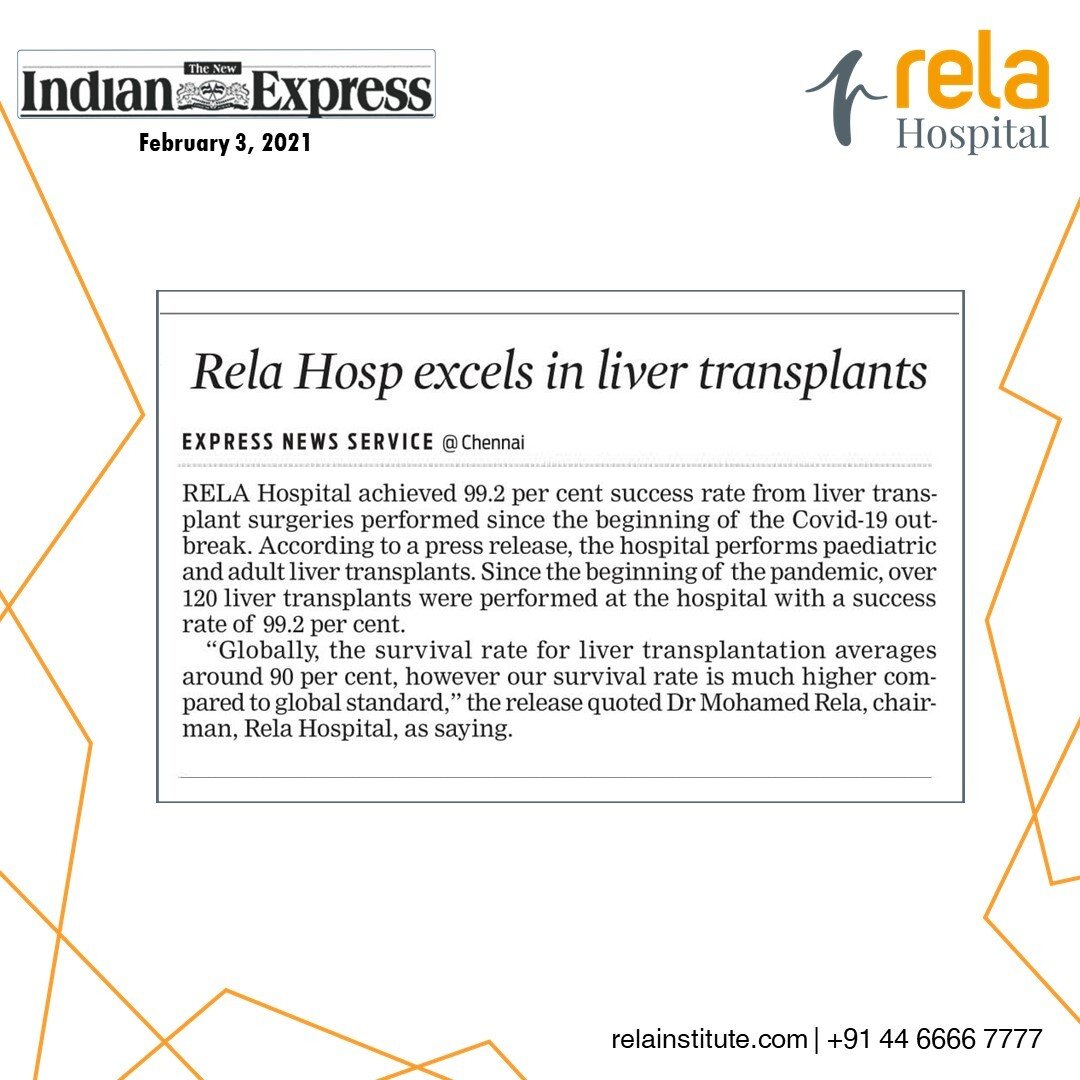 Rela Hospital Sets New Global Benchmark In Liver Transplant Patient Survival Rate Rela Hospital Sets New Global Benchmark In Liver Transplant Patient Survival Rate