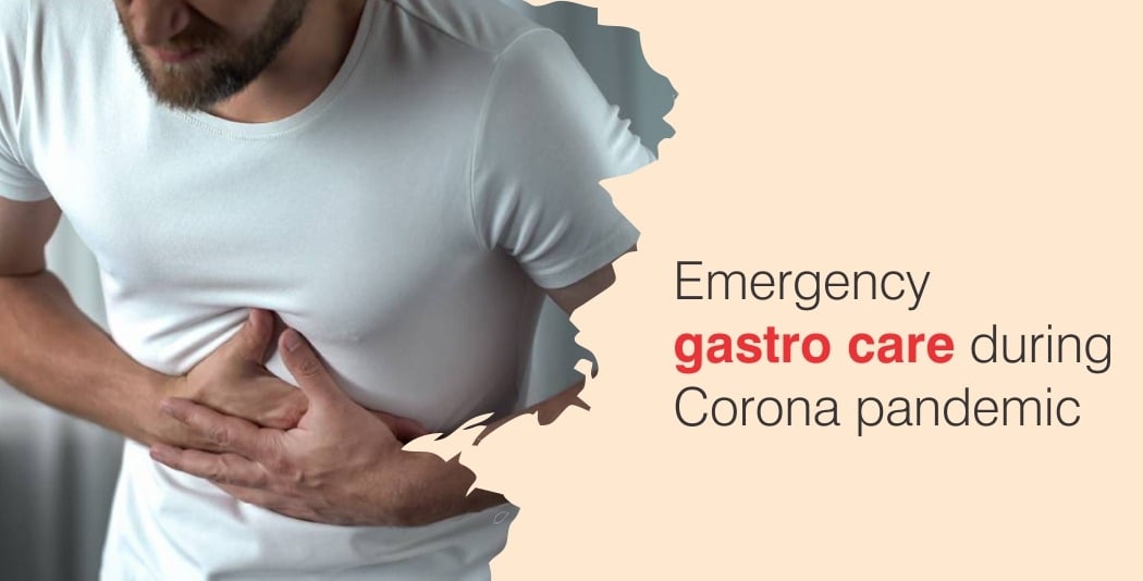 Emergency gastro care during Corona pandemic Emergency gastro care during Corona pandemic