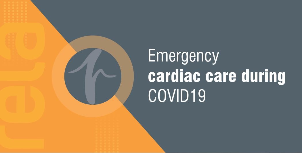 Emergency cardiac care during COVID19