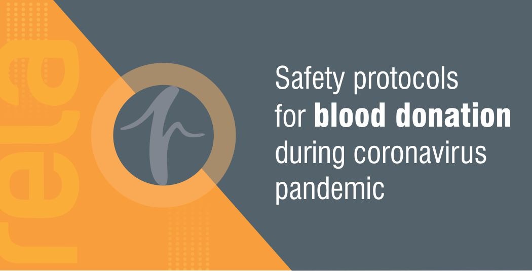 Safety protocols for blood donation during coronavirus pandemic