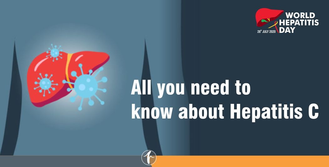 All you need to know about Hepatitis C