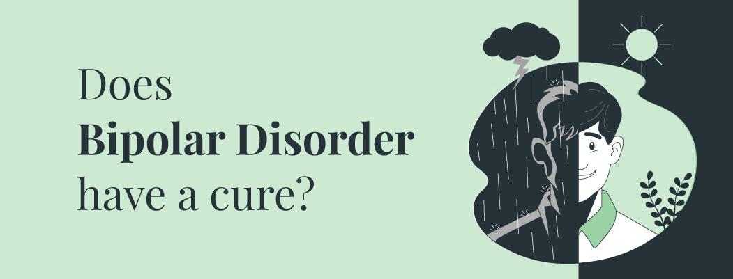 Is bipolar disorder curable