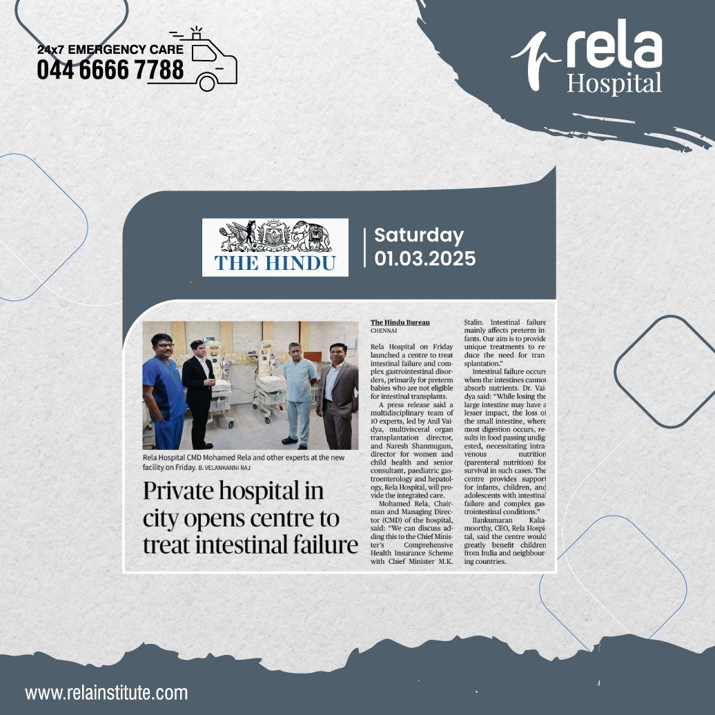 Rela Hospital Launches India’s First Intestinal Rehabilitation Centre to Expand Treatment Horizons Beyond Transplantation Rela Hospital Launches India’s First Intestinal Rehabilitation Centre to Expand Treatment Horizons Beyond Transplantation