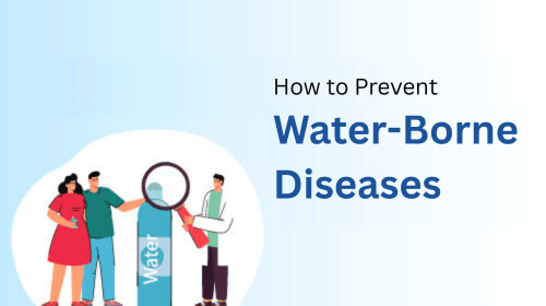 How to Prevent Water-Borne Diseases
