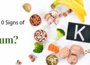 What are the 10 Signs of Low Potassium?