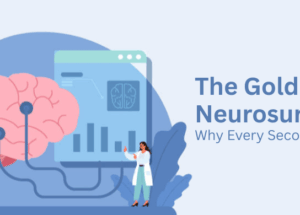 The Golden Hour in Neurosurgery: Why Every Second Counts