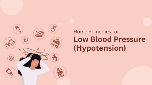 Home Remedies for Low Blood Pressure (Hypotension)