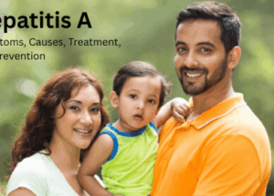 Hepatitis A: Symptoms, Causes, Treatment, and Prevention