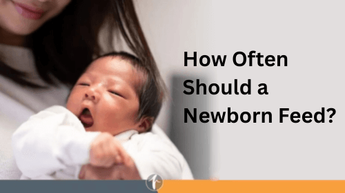 How Often Should a Newborn Feed? A Complete Guide for New Parents